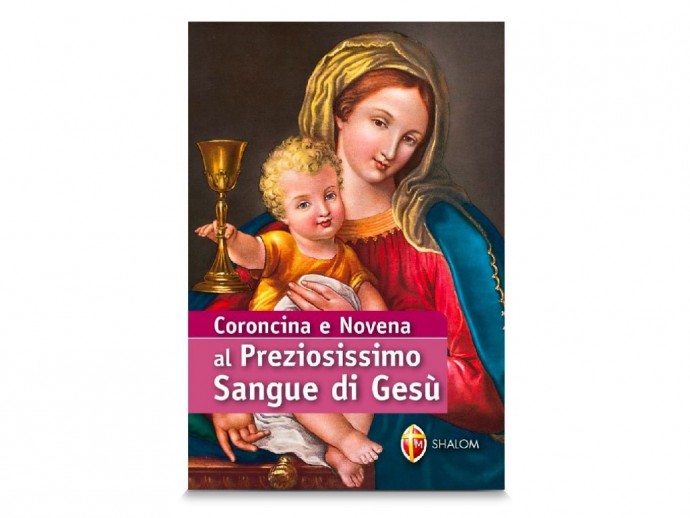 Coroncina e Novena al Preziosissimo Sangue di Gesù