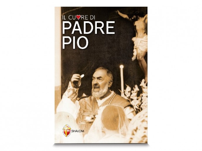 Libro "Il cuore di Padre Pio"