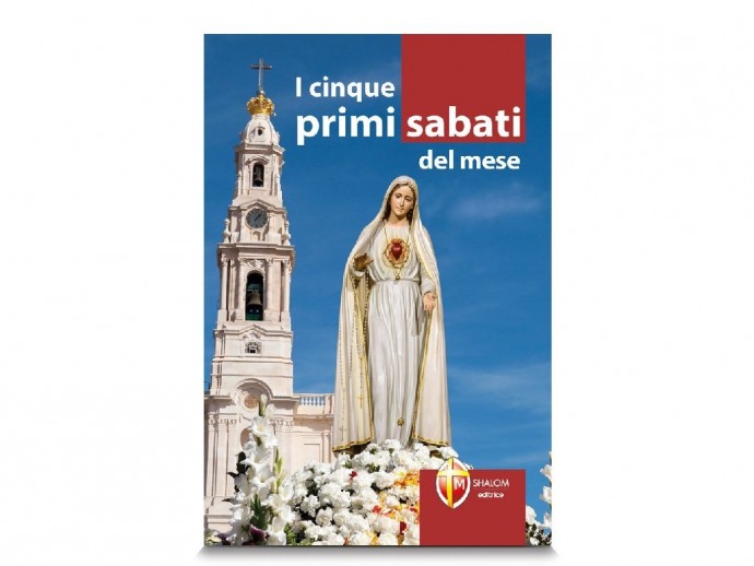 I cinque primi  sabati del mese