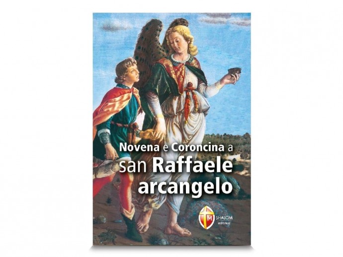 Novena e Coroncina a San Raffaele Arcangelo