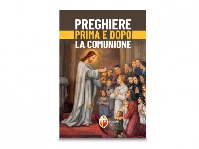 Preghiere prima  e dopo la Comunione